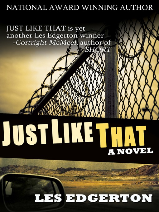 Title details for Just Like That by Les Edgerton - Available